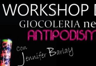  Workshop di Giocoleria nell'Antipodismo